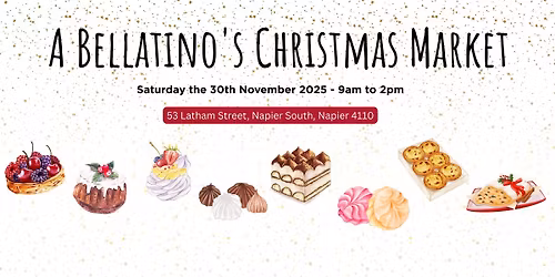 A Bellatino's Christmas Market - 30th November 2025 \ud83c\udf84
