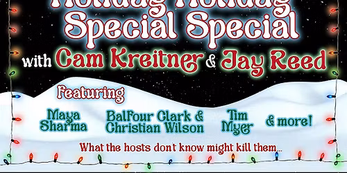 Late Late Night Night Holiday Holiday Special Special!!