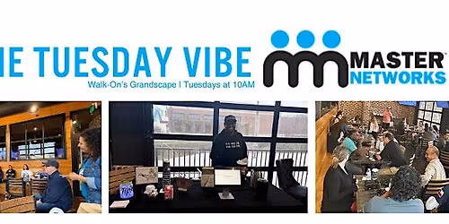 The Tuesday Vibe - Weekly Business Networking