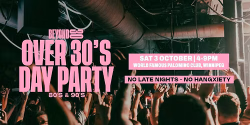 80s &amp; 90s Over 30s Daytime Clubbing - Winnipeg\ud83d\udd7a\ud83c\udffd