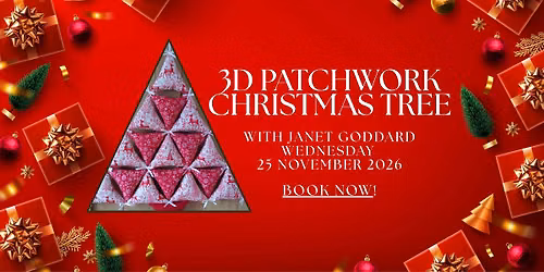 3D Patchwork Christmas Tree with Janet Goddard