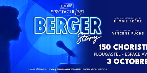 Spectacul'Art "Berger Story" • 03/10/2026 • Espace Avel Vor, Plougastel — Espace Avel Vor Plougastel