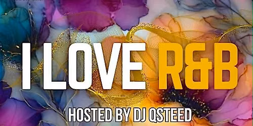 I LOVE R&B NIGHT @ THE GATSBY