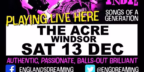 England's Dreaming Gig at The Acre, Windsor