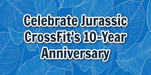 Jurassic's 10-Year Anniversary Party