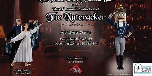 The 13th Annual Production of "The Nutcracker" presented by The Conservatory