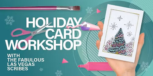 Holiday Card Workshop With the Fabulous Las Vegas Scribes
