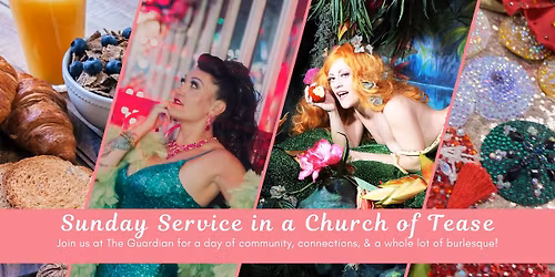 Burlesque Church!
