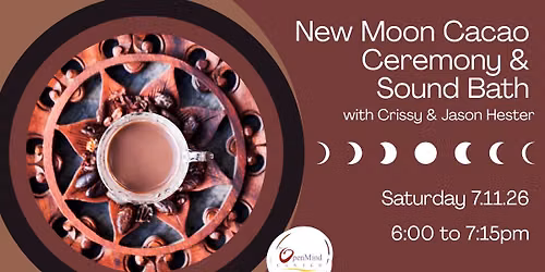 New Moon Cacao Ceremony & Sound Bath
