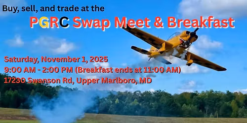 \u2708\ufe0f PGRC 2025 Fall Swap Meet & Pancake Breakfast