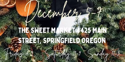 Sweet Salvage 10th Annual Christmas Market 