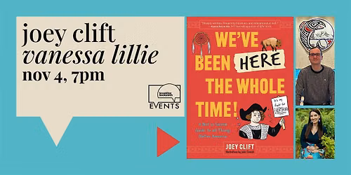 Joey Clift with Vanessa Lillie: We've Been Here the Whole Time