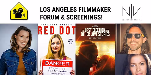 Free Screenings & Filmmaker Forum at Movie House LA