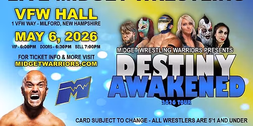 Midget Wrestling Warriors "Destiny Awakened" 2026 Tour