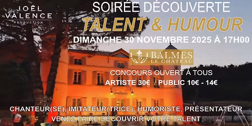 SOIR\u00c9E D\u00c9COUVERTE TALENT & HUMOUR