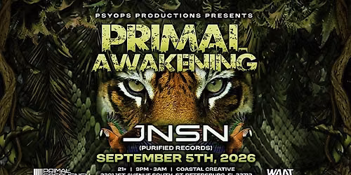 Primal Awakening @ Coastal Creative (Feat. JNSN)