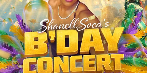 SHANELLSOCA Birthday Concert!! (Pisces Season)