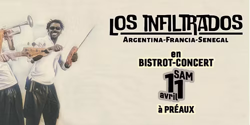 Bistrot-Concert avec Los Infiltrados