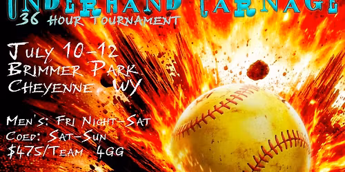 Underhand Carnage - 36 Hour Softball Tournament