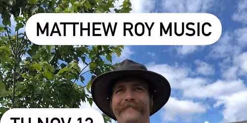 LIVE MUSIC Matthew Roy Music