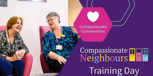 Compassionate Neighbours Volunteer Training Day