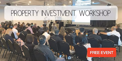 Property Investment Workshop: Moving Beyond Crowded Property Markets