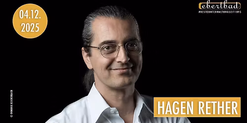 Hagen Rether - "Liebe" | Oberhausen \u2022 Ebertbad