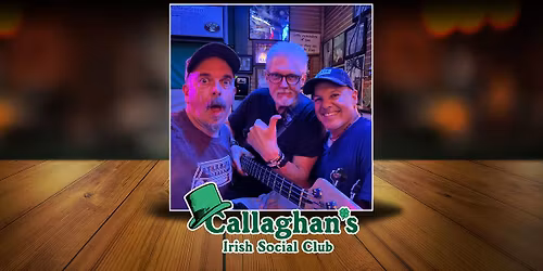 Phil & Foster LIVE at Callaghan's Irish Social Club