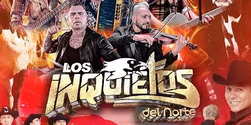 LOS INQUIETOS DEL NORTE, EDWIN LUNA Y LA TRAKALOSA & MAS