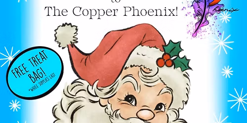 Santa visits The Copper Phoenix!!!