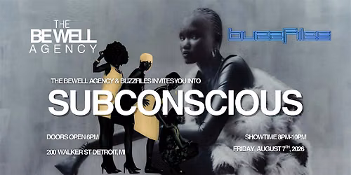Be Well x BuzzFiles P3: Subconscious