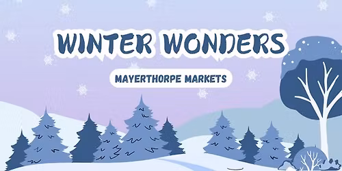 Winter Wonders Market - Mayerthorpe Markets
