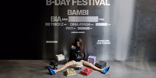 B-DAY Festival by bambi