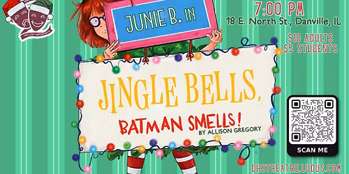 Junie B. in Jingle Bells, Batman Smells!