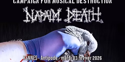 Napalm Death \/\/ Rennes