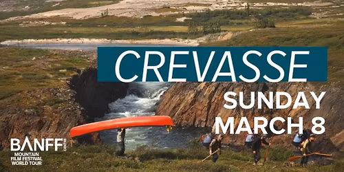 Banff Centre Mountain Film Festival - CREVASSE