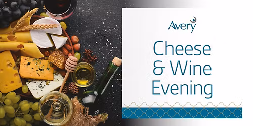 Cheese & Wine Information Evening