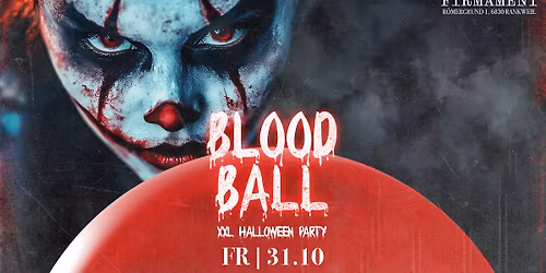 BLOOD BALL 2026 - XXL HALLOWEEN PARTY @ FIRMAMENT Rankweil