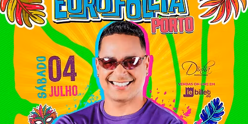 Eurofollia Porto 2026