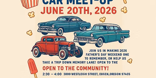 Churchill Estates Car meet for Dads! 