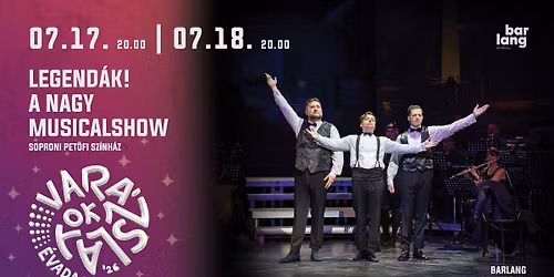 Legend\u00e1k! A nagy musicalshow