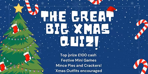 The Great Big Xmas Quiz!