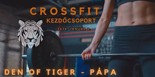 Crossfit kezd\u0151csoport P\u00e1p\u00e1n!