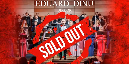 Sold Out\/ CONCERT de COLINDE\/ EDUARD DINU