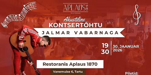 \ud83c\udfbcAkustiline kontsert\u00f5htu Jalmar Vabarnaga \ud83c\udfb8