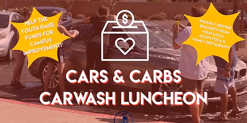 Annual Cars & Carbs Carwash luncheon youth fundraiser