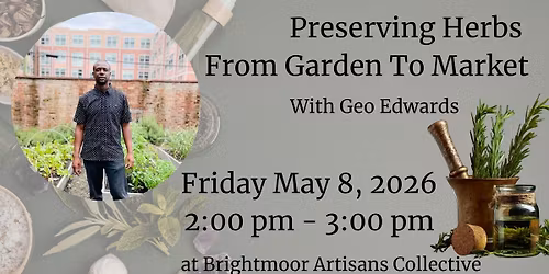 Preserving Herbs From Garden To Market