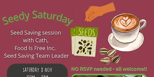 Seedy Saturdays at Sebas Library - 8 Nov