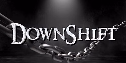 DownShift @ Alchemy \/Aldeen