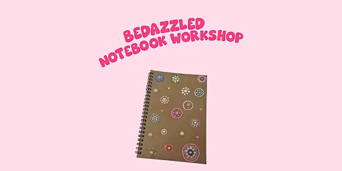 Bedazzled notebook workshop
